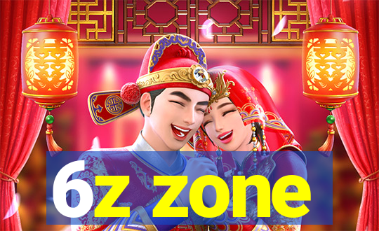 6z zone